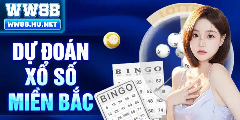 Dự đoán xổ số miền Bắc