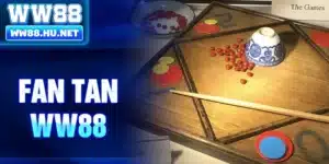 Fan Tan WW88