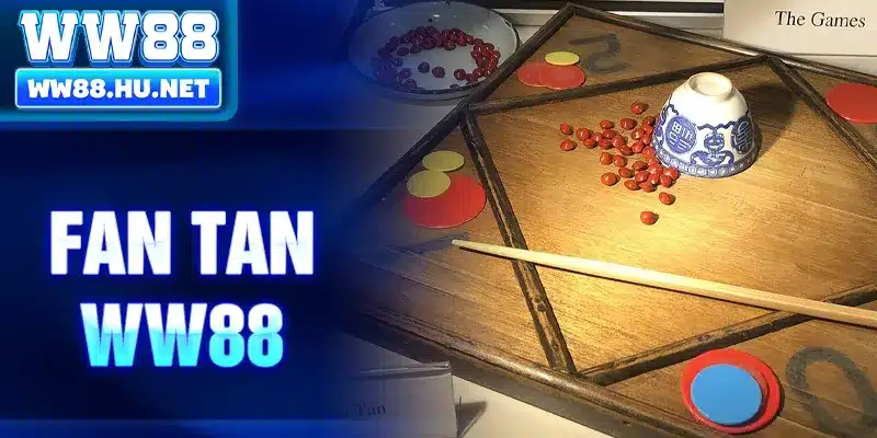 Fan Tan WW88